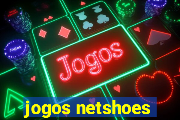 jogos netshoes